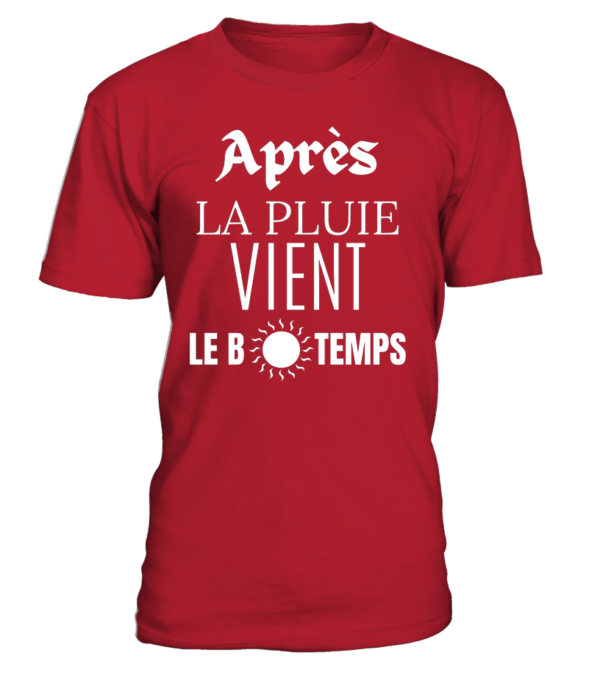 Après la pluie viens le beau temps: T-shirt Unisexe qui transformera votre humeur en arc-en-ciel ! – Image 3