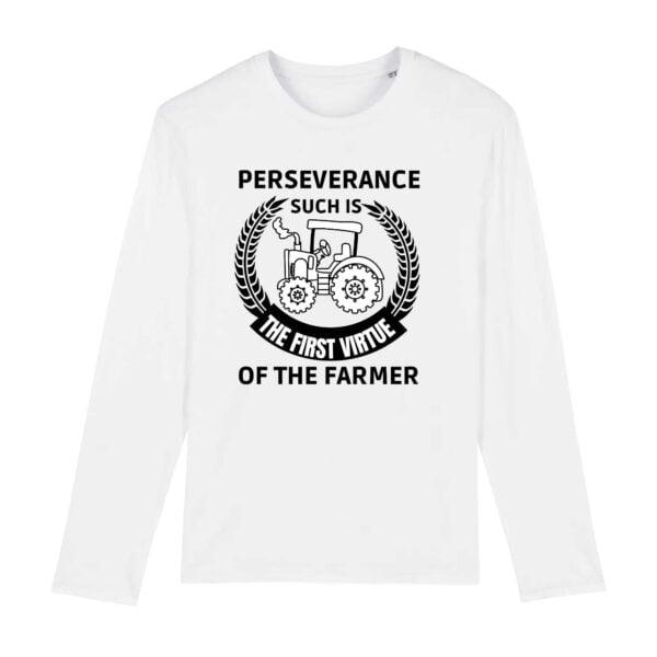 Perseverance such is the first virtue of the farme