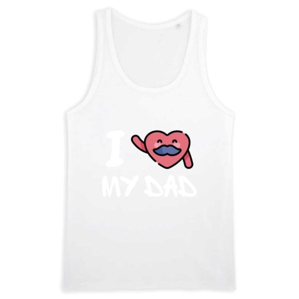 I love my dad