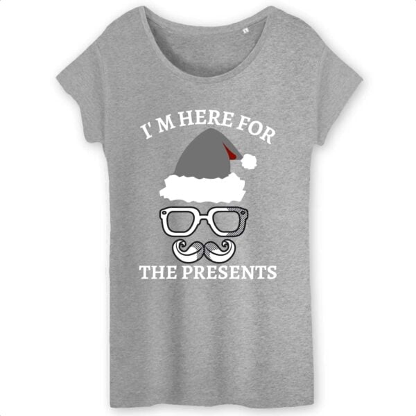T-shirt Femme 100% Coton BIO - TW043, I'm here for the presents