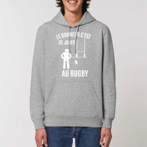 Sweat à capuche BIO Unisexe - DRUMMER, LE BONHEUR C'EST DE JOUER AU RUGBY