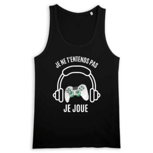 Je ne t'entends pas je joue