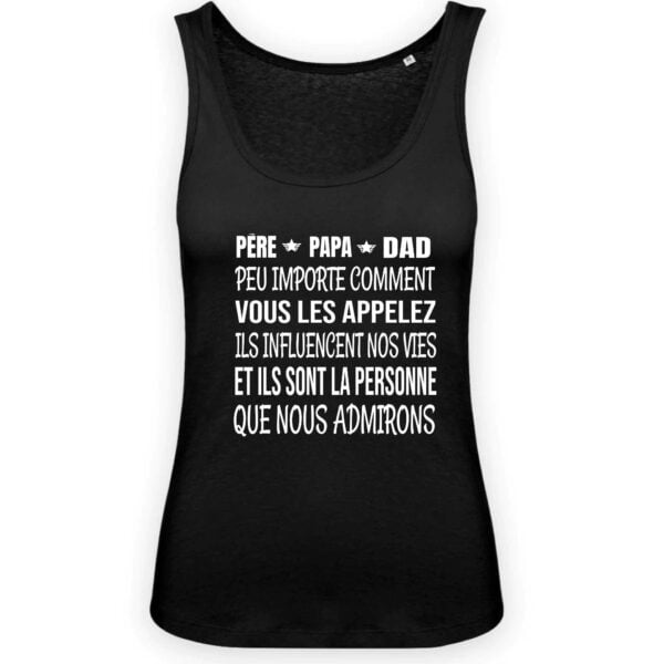 Père papa dad peu importe comment vous les appelez ils influencent nos vies et ils sont la personne que nous admirons