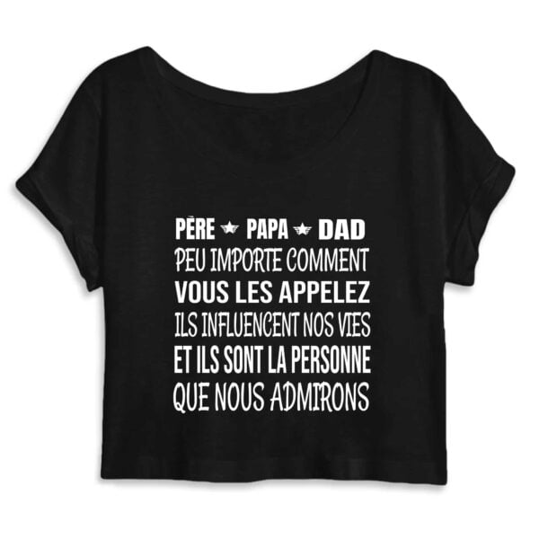 Père papa dad peu importe comment vous les appelez ils influencent nos vies et ils sont la personne que nous admirons