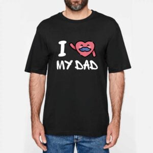 I love my dad