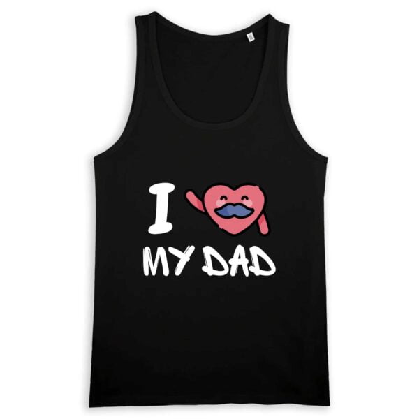 I love my dad
