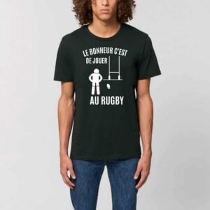 ROCKER - T-shirt Unisexe, LE BONHEUR C'EST DE JOUER AU RUGBY