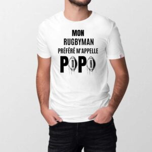 T-shirt Homme Made in France 100% Coton BIO : MON RUGBYMAN PREFERE M'APPELLE PAPA