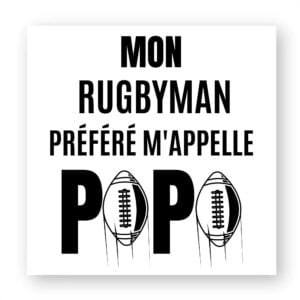 Sticker découpe carrée - 1 pièce : MON RUGBYMAN PREFERE M'APPELLE PAPA