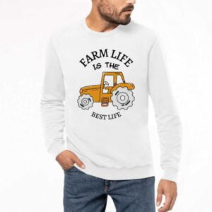 Sweat BIO Unisexe - K4025 : FARM LIFE IS THE BEST LIFE