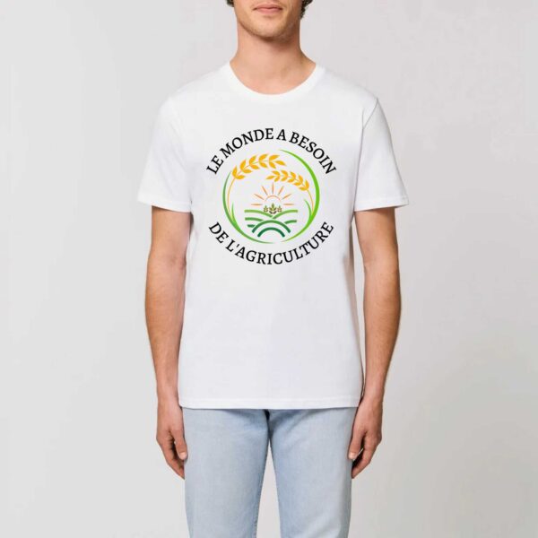 T-shirt Unisexe - Coton BIO - CREATOR : LE MONDE A BESOIN DE L'AGRICULTURE
