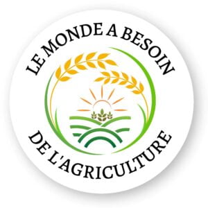 Sticker découpe ronde - par 5 : LE MONDE A BESOIN DE L'AGRICULTURE