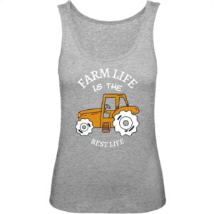Débardeur Femme 100% Coton BIO : FARM LIFE IS THE BEST LIFE