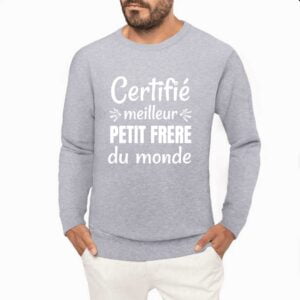 Sweat BIO Unisexe - K4025 : Certifié meilleur petit frère du monde