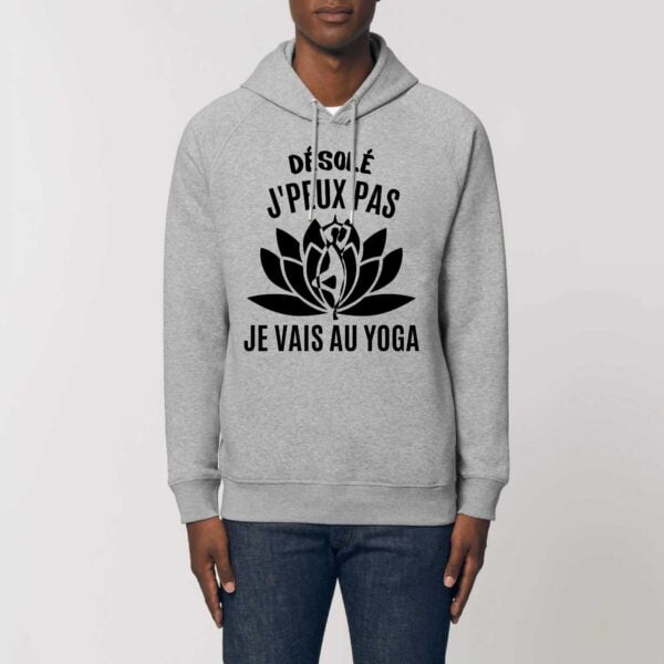 Sweat à capuche BIO Unisexe - SIDER : Désolé j'peux pas je vais au yoga