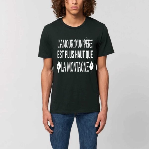 ROCKER - T-shirt Unisexe : L'AMOUR D'UN PERE EST PLUS HAUT QUE LA MONTAGNE