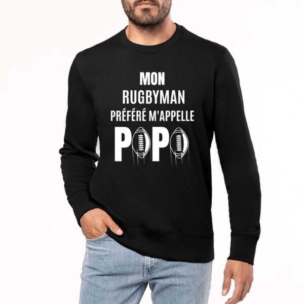 Sweat BIO Unisexe - K4025 : MON RUGBYMAN PREFERE M'APPELLE PAPA