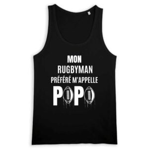 Débardeur Homme 100% coton Bio - RUNS : MON RUGBYMAN PREFERE M'APPELLE PAPA