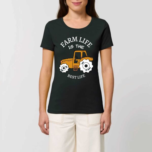 T-shirt Femme 100% Coton BIO - EXPRESSER : FARM LIFE IS THE BEST LIFE