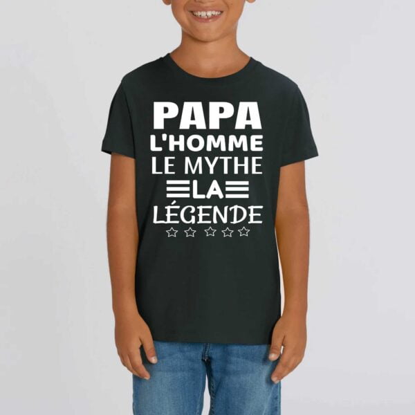 T-shirt Enfant - Coton bio - MINI CREATOR : PAPA L'HOMME LE MYTHE LA LEGENDE