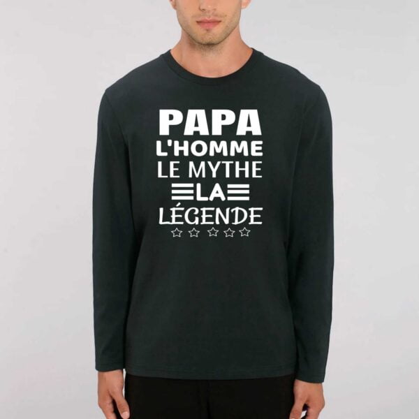 SHUFFLER - T-shirt manches longues : PAPA L'HOMME LE MYTHE LA LEGENDE