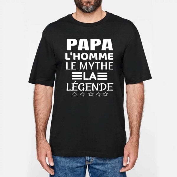 NS301 - T-shirt Urbain Oversize : PAPA L'HOMME LE MYTHE LA LEGENDE