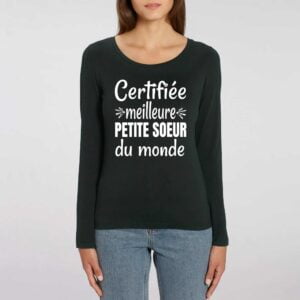 SINGER - T-shirt Femme manches longues : Certifiée meilleure petite sœur du monde