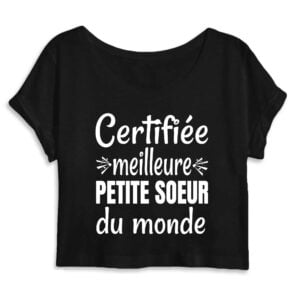 Crop Top Femme 100% Coton BIO - Mantis : Certifiée meilleure petite sœur du monde