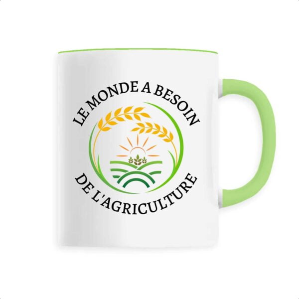 Mug céramique : LE MONDE A BESOIN DE L'AGRICULTURE