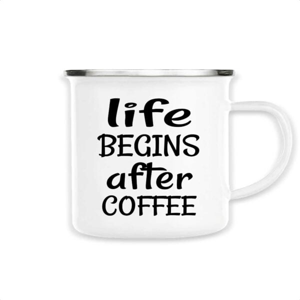 Mug émaillé Life begins after coffee