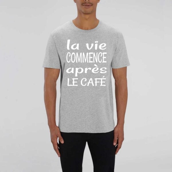 ROCKER - T-shirt Unisexe La vie commence après le café