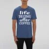 ROCKER - T-shirt Unisexe Life Begins after coffee