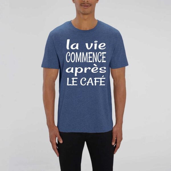 ROCKER - T-shirt Unisexe La vie commence après le café