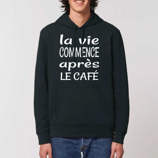 Sweat à capuche BIO Unisexe - DRUMMER La vie commence après le café