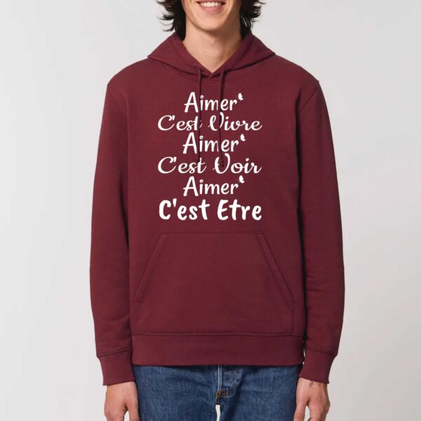 Sweat à capuche BIO Unisexe - DRUMMER Aimer, c’est vivre Aimer, c'est voir Aimer, c'est etre