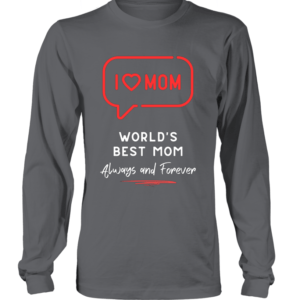 T-Shirt manches longues Unisexe I love mom