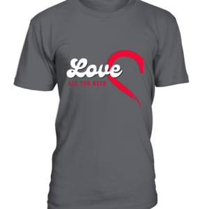 T-Shirt col rond Unisexe LOVE ALL YOU NEED