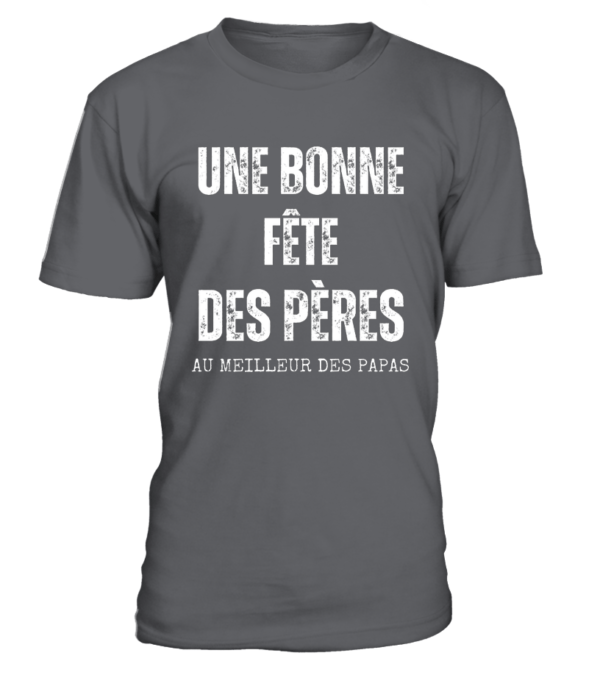 T-Shirt col rond Unisexe Une bonne fête des pères au meilleur des papas – Image 3