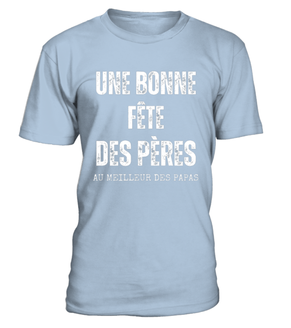 T-Shirt col rond Unisexe Une bonne fête des pères au meilleur des papas – Image 13