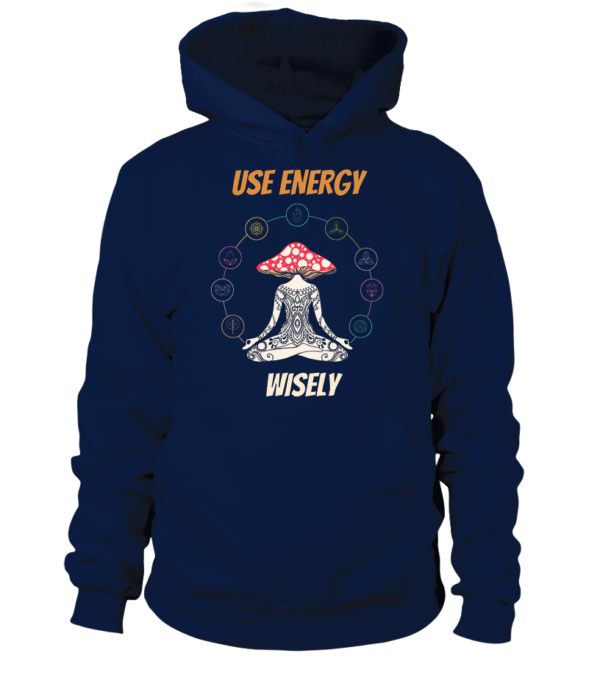 Sweat à capuche Unisexe Use energy wisely – Image 11