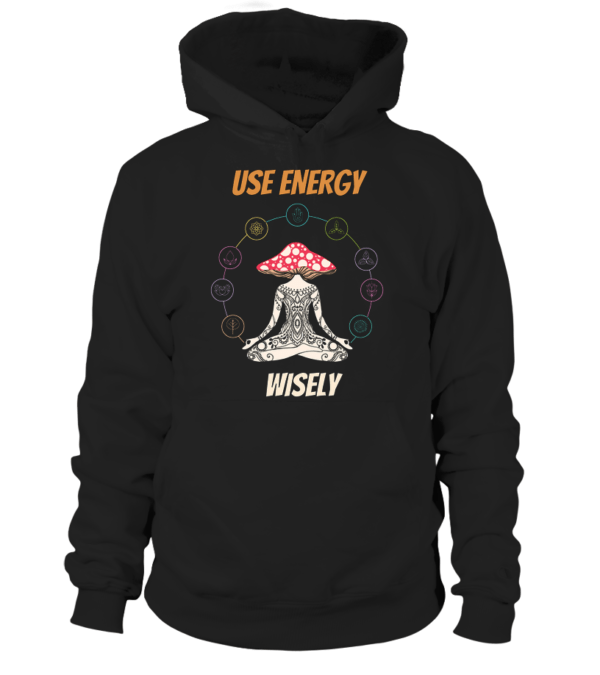 Sweat à capuche Unisexe Use energy wisely – Image 15