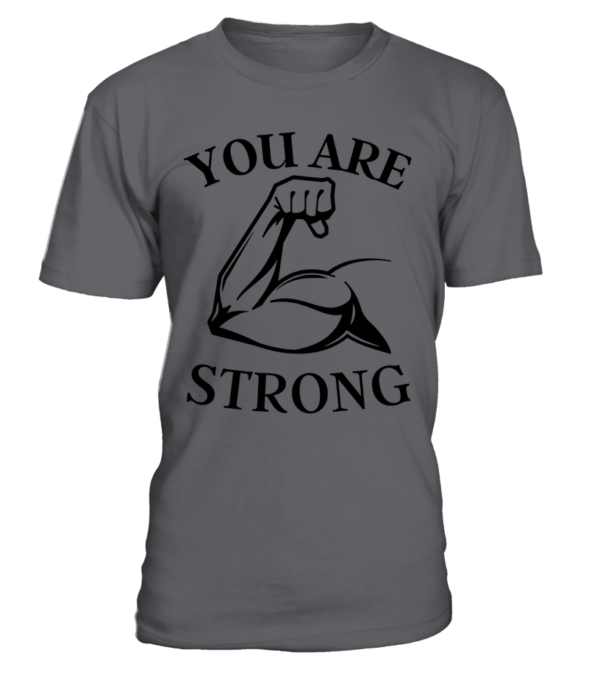 T-Shirt col rond Unisexe You are strong