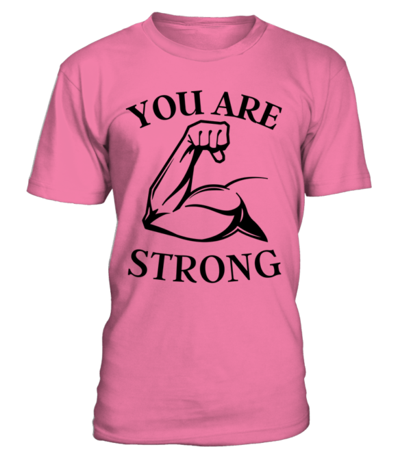 T-Shirt col rond Unisexe You are strong – Image 7