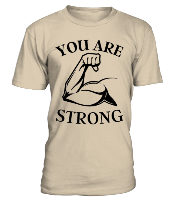 T-Shirt col rond Unisexe You are strong – Image 9