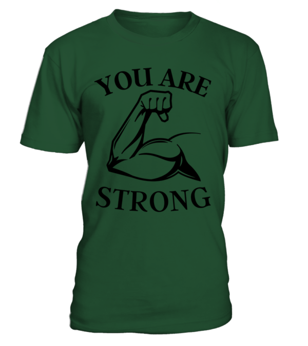 T-Shirt col rond Unisexe You are strong – Image 19
