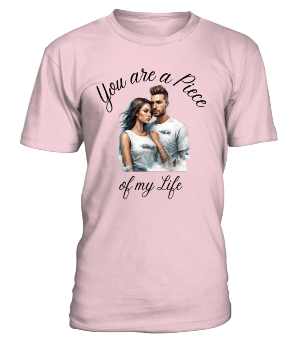 T-Shirt col rond Unisexe You are a Piece of my Life – Image 3