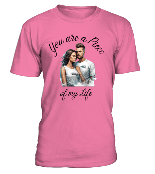 T-Shirt col rond Unisexe You are a Piece of my Life – Image 5