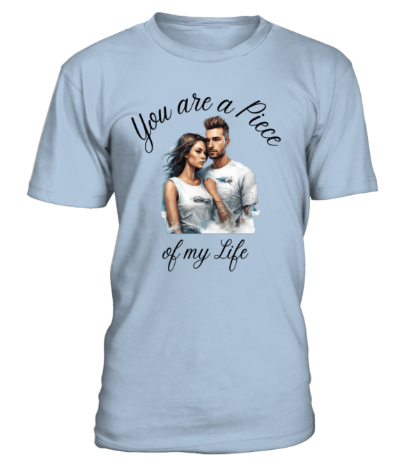 T-Shirt col rond Unisexe You are a Piece of my Life – Image 15
