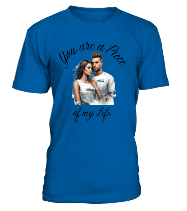 T-Shirt col rond Unisexe You are a Piece of my Life – Image 17