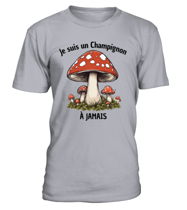 T-Shirt col rond Unisexe Je suis un champignon à Jamais – Image 15